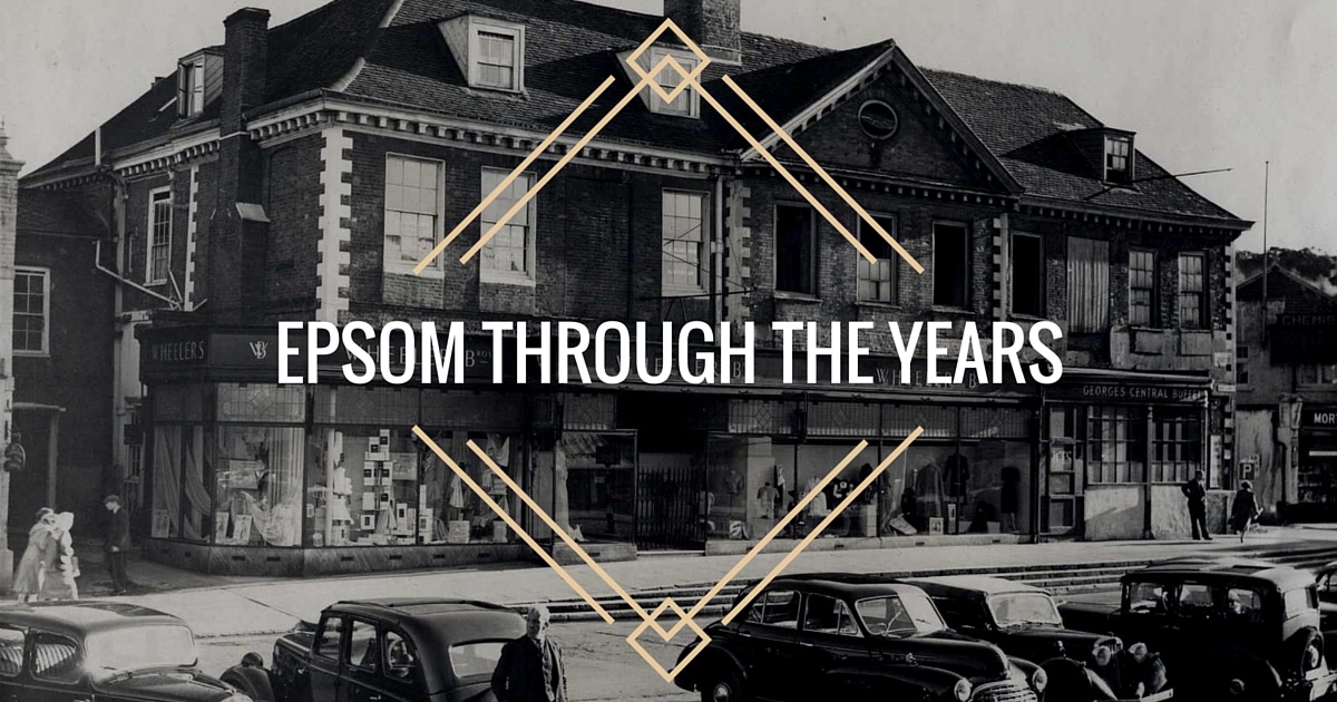 Epsom Through The Years Gallery The Personal Agent